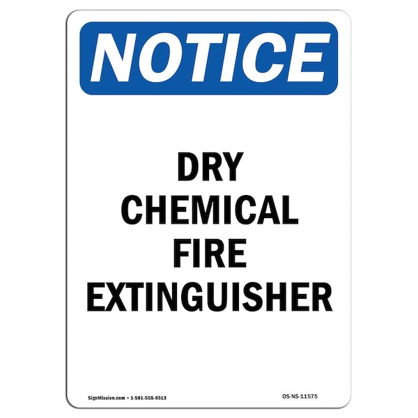 Safety Sign, OSHA Notice, 5" Height, Dry Chemical Fire Extinguisher Sign, Portrait, 10PK